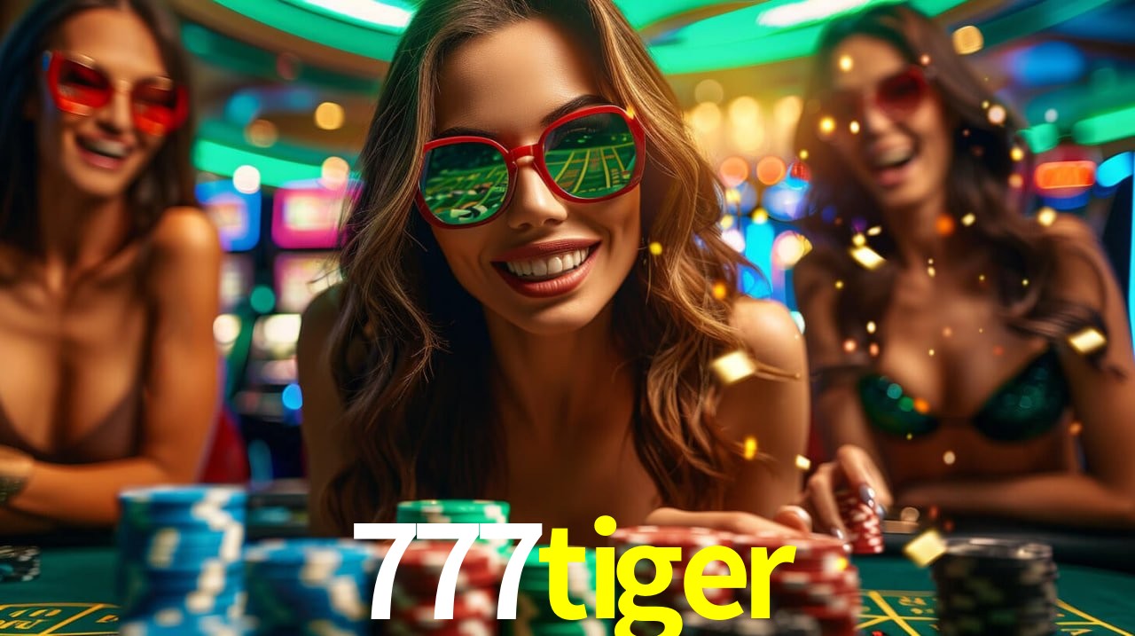 Experiência VIP 777tiger