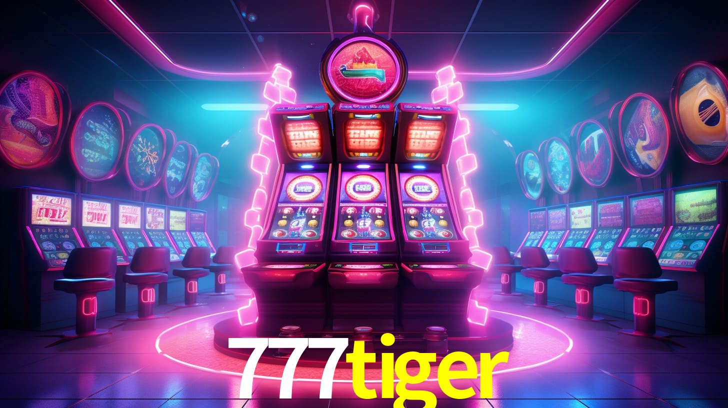 777tiger - Cassino On-line Jogue e Ganhe - 777tiger.com