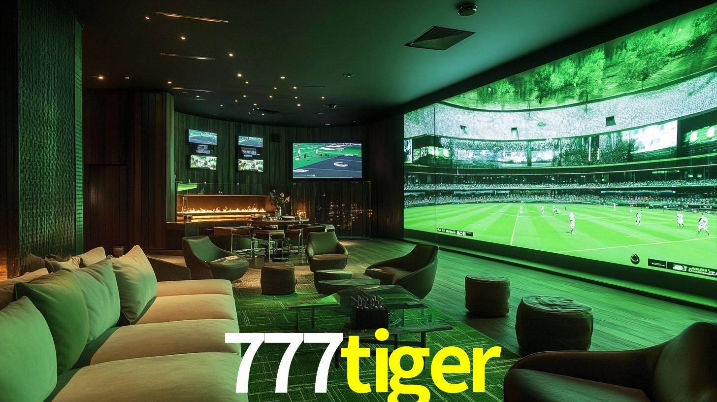777tiger: Seu Especialista em Apostas Esportivas Brasileiras